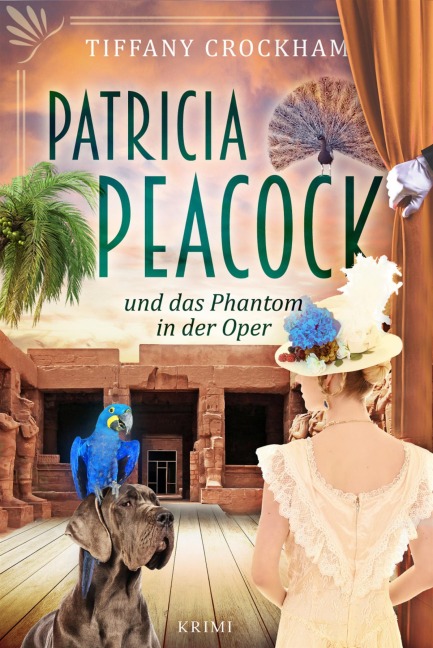 Patricia Peacock und das Phantom in der Oper - Tiffany Crockham