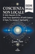 Cover-Bild zum Titel 'Coscienza Non Locale - Il Volto Nascosto Di Dio' von 'Luan Ferr'