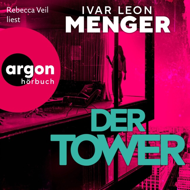 Der Tower - Ivar Leon Menger
