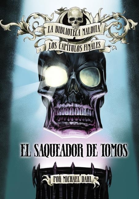 El Saqueador de Tomos - Michael Dahl