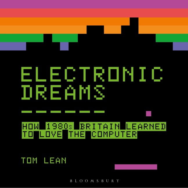 Electronic Dreams - Tom Lean