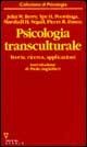 Cover-Bild zum Titel 'Psicologia transculturale. Teoria, ricerca e applicazioni' von ''