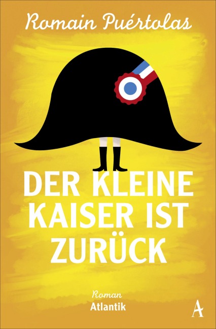 Der kleine Kaiser ist zurück - Romain Puértolas