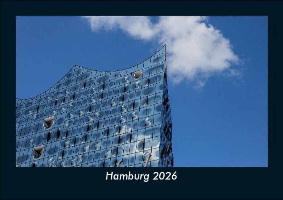 Hamburg 2026 Fotokalender DIN A5 - Tobias Becker