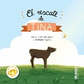 Cover-Bild zum Titel 'El rescate de Tina' von 'Ismael López Dobarganes'