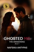 Cover-Bild zum Titel 'Ghosted MD:The Awakening' von 'Nafsika Antypas'