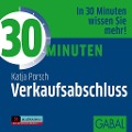 Cover-Bild zum Titel '30 Minuten Verkaufsabschluss' von 'Katja Porsch'