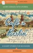 Cover-Bild zum Titel 'Learn German With Stories: Café In Berlin - 10 Short Stories For Beginners (Dino lernt Deutsch, #1)' von 'André Klein'