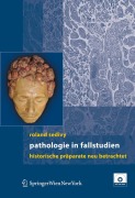 Cover-Bild zum Titel 'Pathologie in Fallstudien' von 'Roland Sedivy'