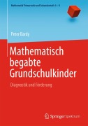 Cover-Bild zum Titel 'Mathematisch begabte Grundschulkinder' von 'Peter Bardy'
