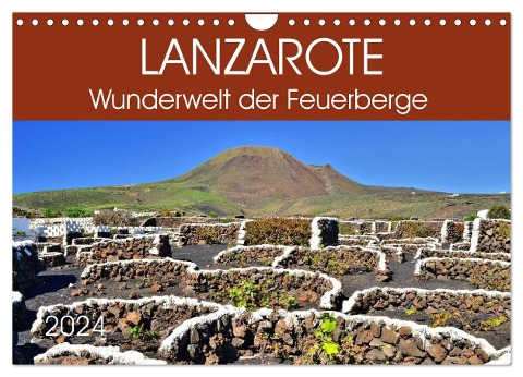 Lanzarote. Wunderwelt der Feuerberge (Wandkalender 2024 DIN A4 quer), CALVENDO Monatskalender - Jutta Heußlein