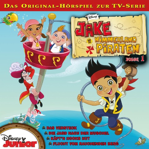 01: Das Versteck / Die Jagd nach der Muschel / Käpt'n Hooks Hut / Flucht vom Rauchenden Berg (Hörspiel zur Disney TV-Serie) - Kevin Hendrickson, Loren Hoskins