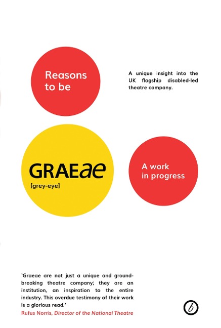 Reasons to Be Graeae - Jenny Sealey