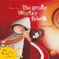 Cover-Bild zum Titel 'Kli-Kla-Klangbücher, Die große Wörterfabrik' von 'Agnès De Lestrade'