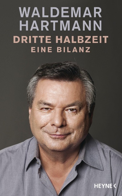 Dritte Halbzeit - Waldemar Hartmann