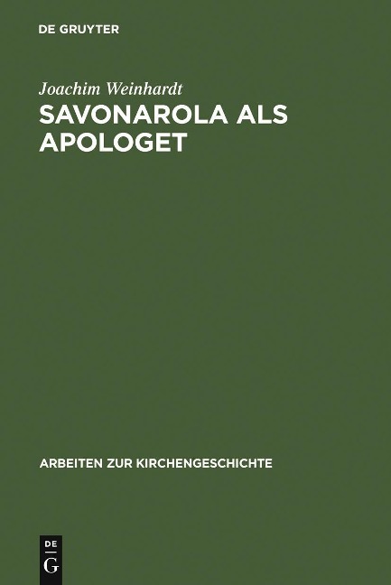 Savonarola als Apologet - Joachim Weinhardt
