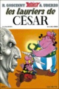 Cover-Bild zum Titel 'Asterix Französische Ausgabe 18. Les lauriers de Cesar' von 'Rene Goscinny'
