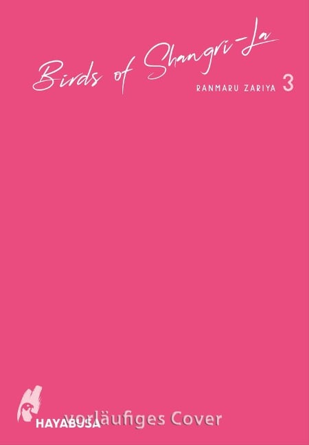 Birds of Shangri-La 3 - Ranmaru Zariya