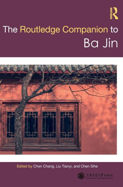 Routledge Companion to Ba Jin - 