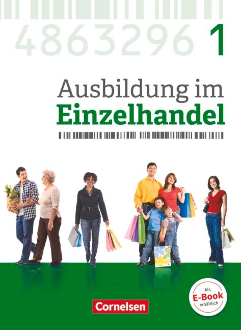 Ausbildung im Einzelhandel 1. Ausbildungsjahr - Allgemeine Ausgabe - Fachkunde mit Webcode - Christian Fritz, Klaus Otte, Michael Piek, Markus Hillebrand, Claudia Simons-Kövér