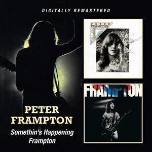 Somethin's Happening/Frampton - Peter Frampton