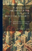 Cover-Bild zum Titel 'Purposes And Methods Of The Bureau Of Municipal Research: New York, December 12, 1907' von 'N. Y. ).'