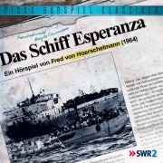 Cover-Bild zum Titel 'Das Schiff Esperanza' von 'Fred von Hoerschelmann'