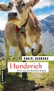Cover-Bild zum Titel 'Hundsvieh' von 'Daniel Badraun'