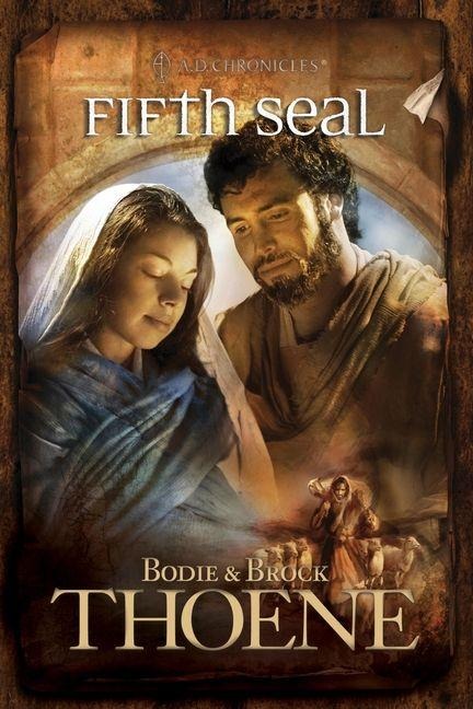 Fifth Seal - Bodie Thoene, Brock Thoene