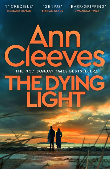 The Dying Light - Ann Cleeves