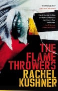 Cover-Bild zum Titel 'The Flamethrowers' von 'Rachel Kushner'