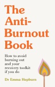 Cover-Bild zum Titel 'The Anti-Burnout Book' von 'Emma Hepburn'