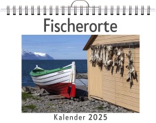 Cover-Bild zum Titel 'Fischerorte - (Wandkalender 2025, Kalender DIN A4 quer, Monatskalender im Querformat mit Kalendarium, das perfekte Geschenk)' von 'Ella Klein'