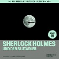 Cover-Bild zum Titel 'Sherlock Holmes und der Blutadler (Die Abenteuer des alten Sherlock Holmes, Folge 19)' von 'Arthur Conan Doyle, Charles Fraser'