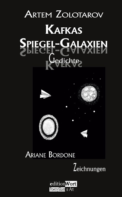 Kafkas Spiegel-Galaxien - Artem Zolotarov, Ariane Bordone