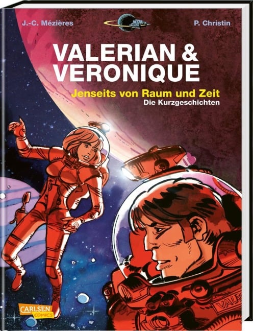 Valerian und Veronique Gesamtausgabe 08 - Pierre Christin