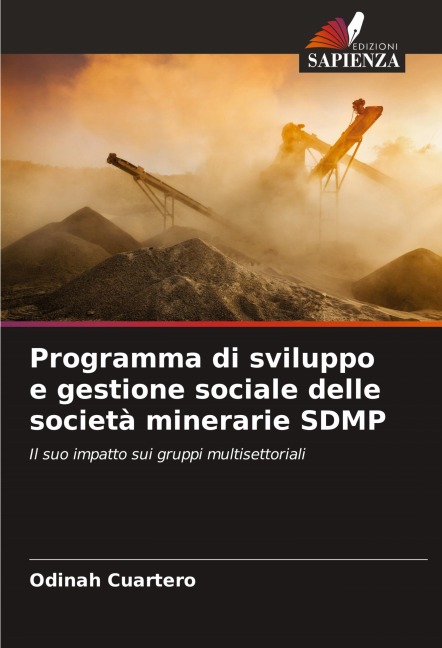 Programma di sviluppo e gestione sociale delle società minerarie SDMP - Odinah Cuartero