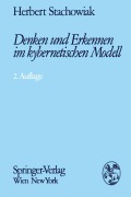 Cover-Bild zum Titel 'Denken und Erkennen im kybernetischen Modell' von 'Heinz Stachowiak'