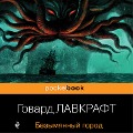Cover-Bild zum Titel 'The Nameless City' von 'HoHoward Phillips Lovecraftward Phillips Lovecraft'