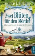 Cover-Bild zum Titel 'Zwei Blüten für den Mörder' von 'Andreas Erlenkamp'