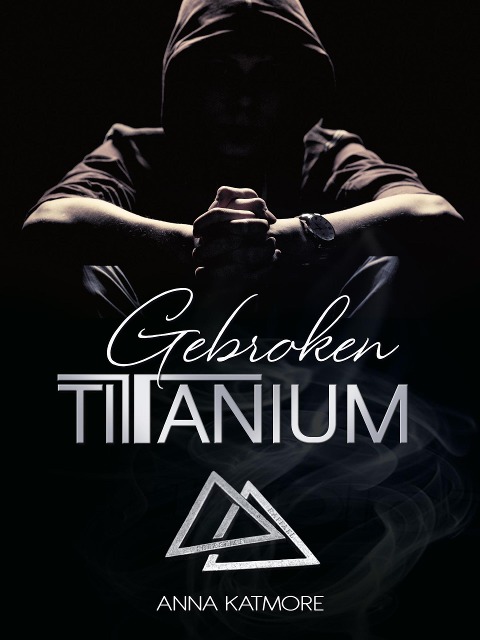 Gebroken Titanium - Anna Katmore