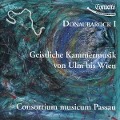Cover-Bild zum Titel 'Geistliche Kammermusik Ulm bis Wien;do' von 'Consortium Musicum Passau'