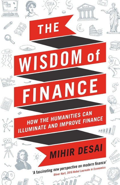 The Wisdom of Finance - Mihir Desai