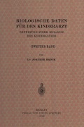 Cover-Bild zum Titel 'Biologische Daten für den Kinderarzt' von 'Joachim Brock, Albrecht Peiper, Erwin Thomas'