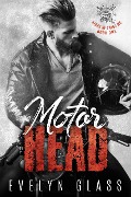 Cover-Bild zum Titel 'Motorhead (Book 1)' von 'Evelyn Glass'