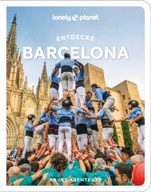 LONELY PLANET Reiseführer Entdecke Barcelona - 