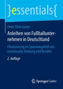 Anleihen von Fußballunternehmen in Deutschland - Peter Thilo Hasler