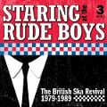 Staring at the Rude Boys: The British Ska Revival - Various Artists