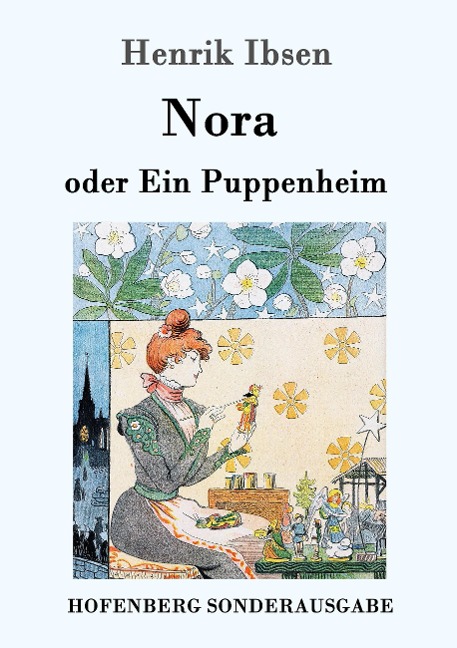 Nora oder Ein Puppenheim - Henrik Ibsen