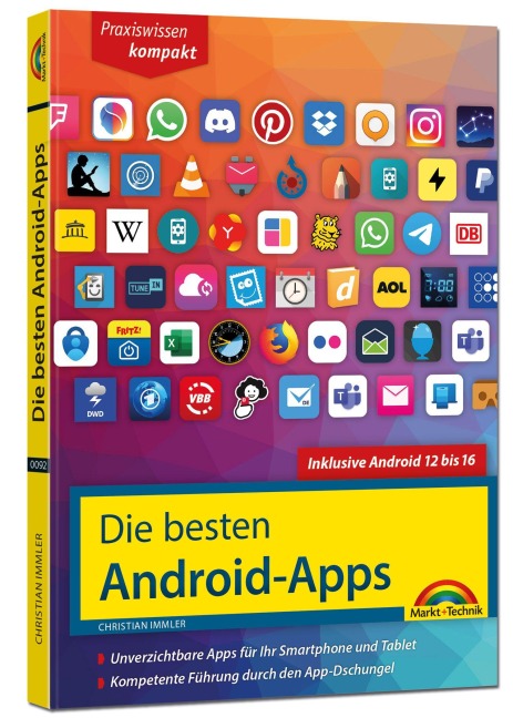 Die besten Android-Apps: Für dein Smartphone und Tablet - aktuell zu Android 12, 13, 14, 15 und 16 - Christian Immler